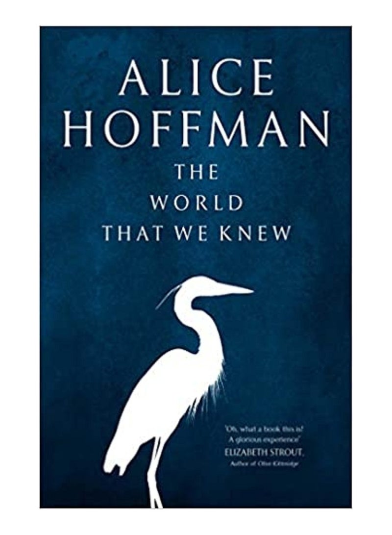 The World That We Knew