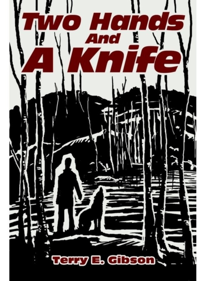 Two Hands and a Knife - Hardback