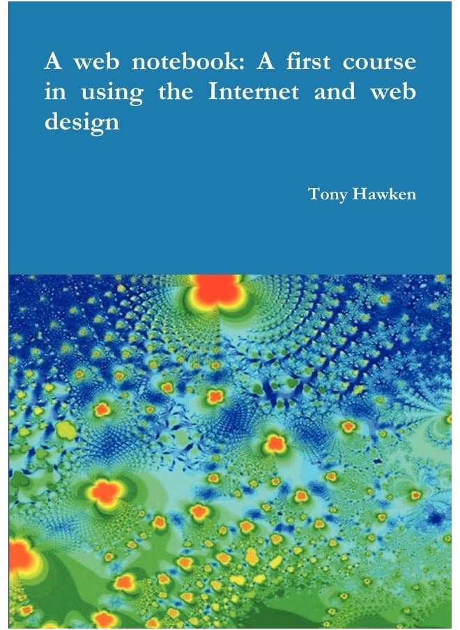 A web notebook: A first course in using the Internet and web design  - Image 1