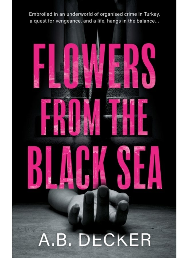 Flowers from the Black Sea - Paperback