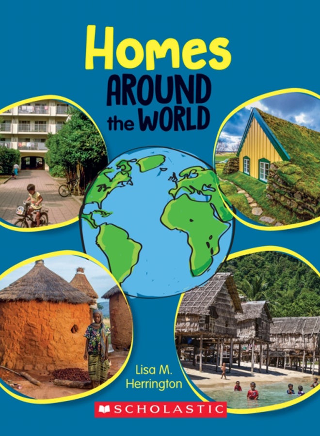 Homes Around the World (Around the World) 