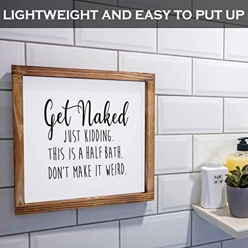 MAINEVENT Get Naked Sign For Bathroom Decor Wall 12x12 Inch - Rustic Bathroom Get Naked Just Kidding This is a Half Bath, Bathroom Signs Decor Farmhouse - Image 5