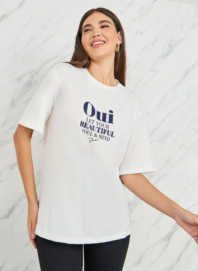 ستايلي Embellished Let your Beautiful Soul Oversized T-shirt