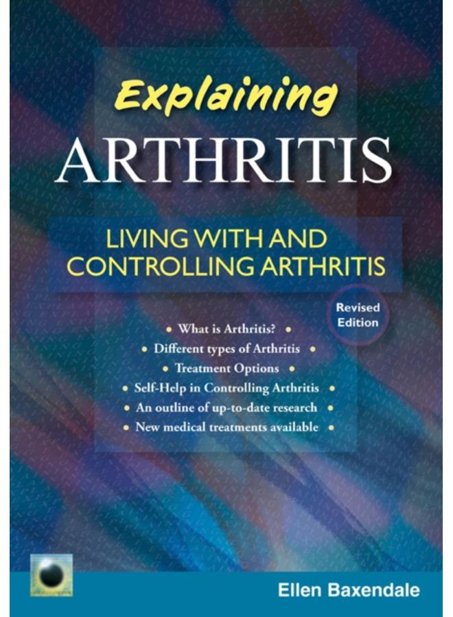 An Emerald Guide To Explaining Arthritis : Living with and Controlling Arthritis 