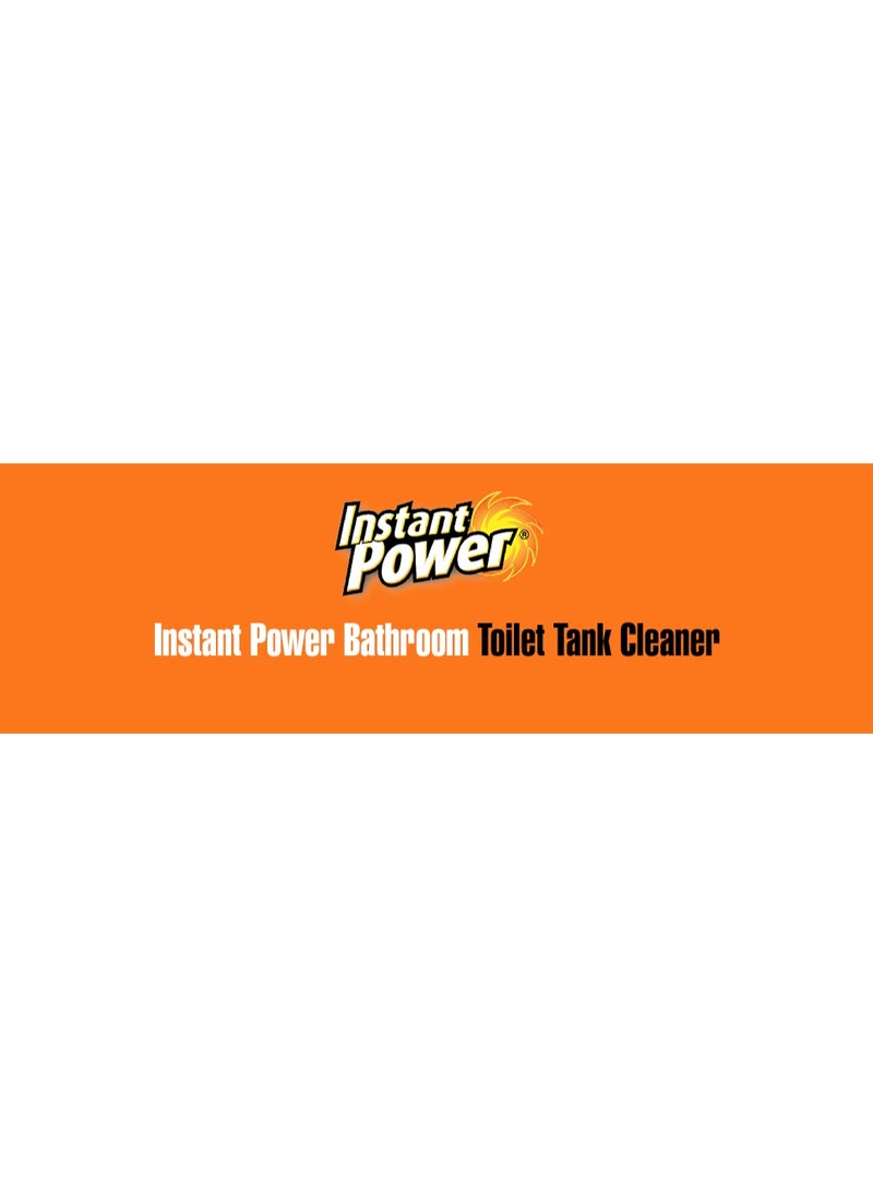 Instant Power Toilet Tank Cleaner 454 G  - Image 5