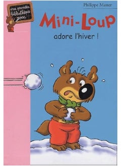 Hachette Mini-Loup 08 - Mini-Loup adore l'hiver !