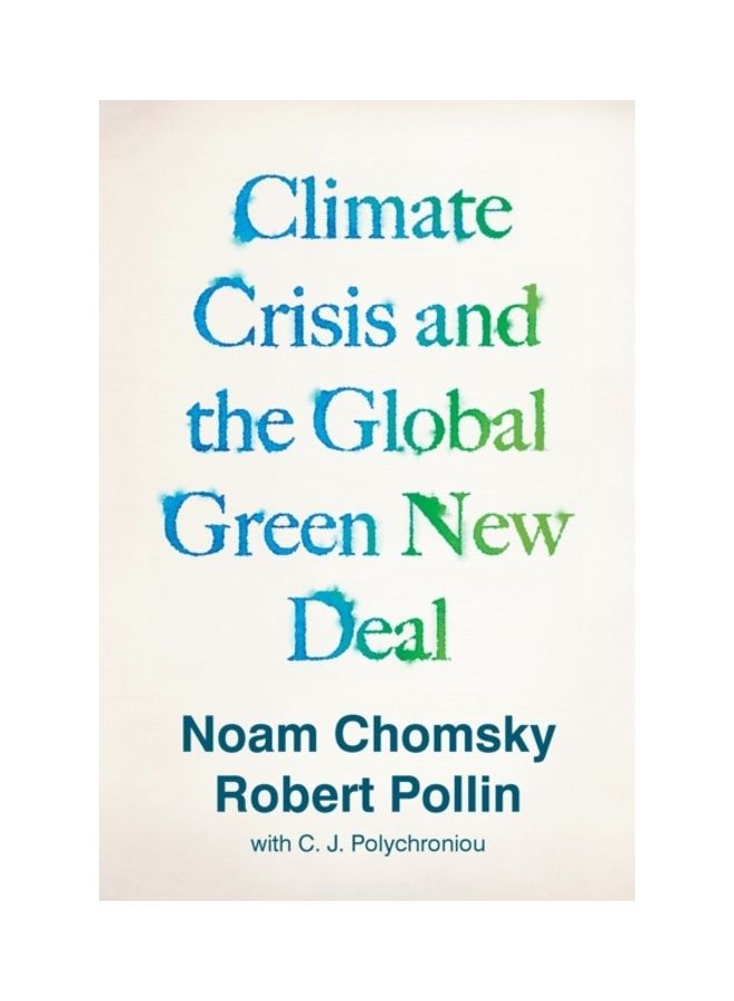 Climate Crisis And The Global Green New Deal