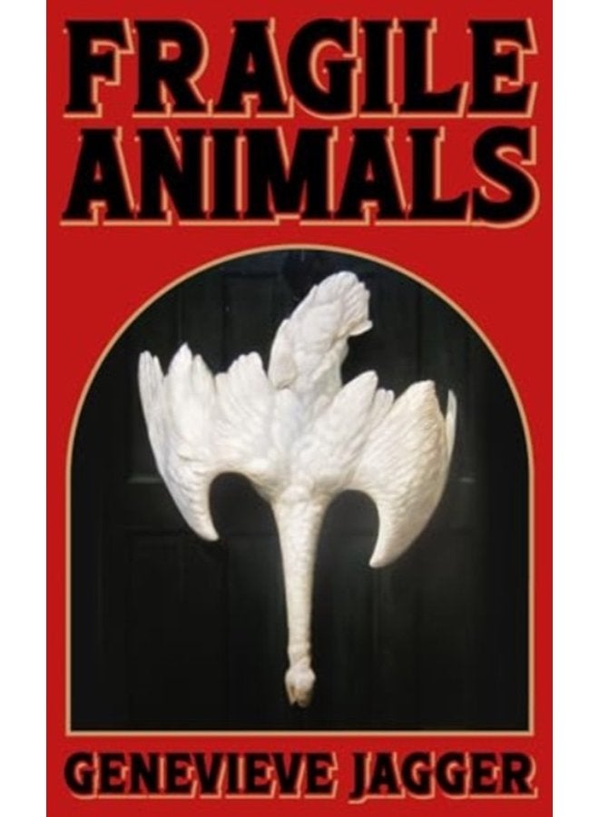 Fragile Animals - Paperback