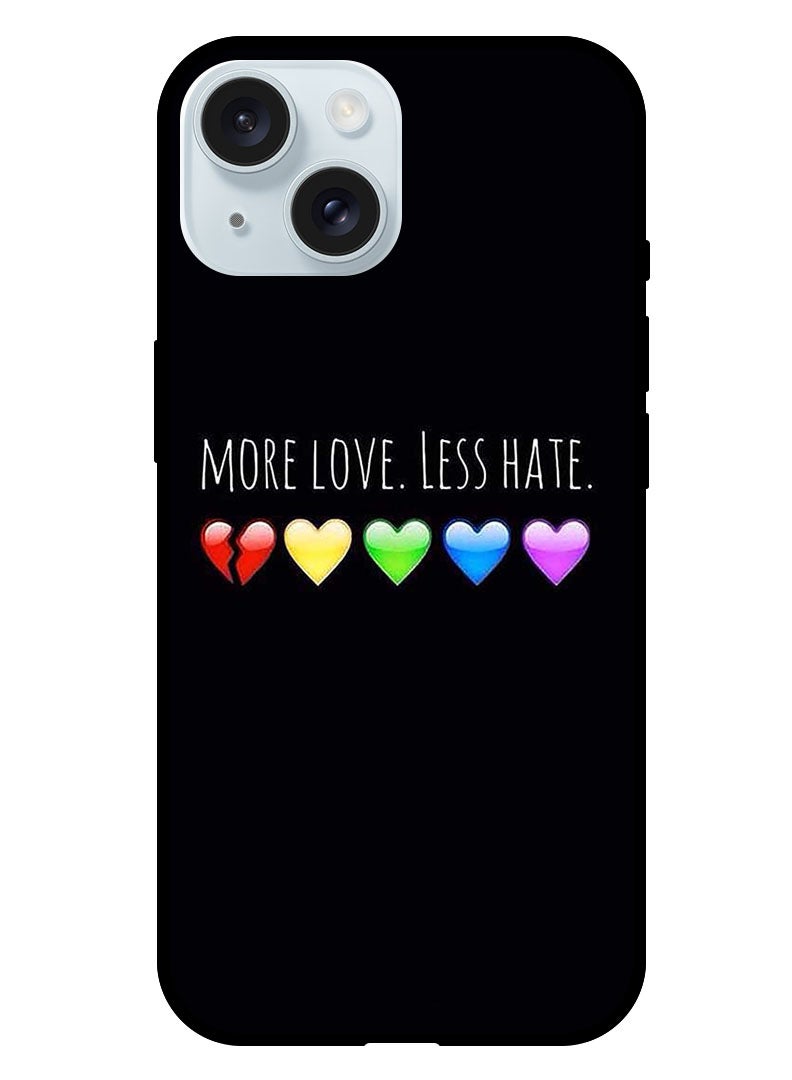 Theodor Protective Case Anti Scratch Shock Proof Bumper Cover For iPhone 15 Plus More Love Less Hate  - Image 1
