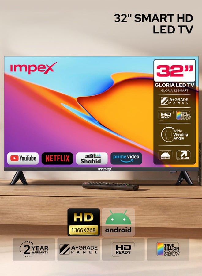 Impex 32 Inch HD Smart LED TV - HD 1366 x 768 Resolution, Latest Android Television, Quad Core, Frameless, A+ Panel, Android TV with Wi-Fi, 3 HDMI Ports , 2 USB, VGA, RJ45, 178° View, Slim Design, Netflix, YouTube, 2 Year Warranty - Gloria 32 Smart IX 32HD SMART IX 32HD SMART Black - Image 1