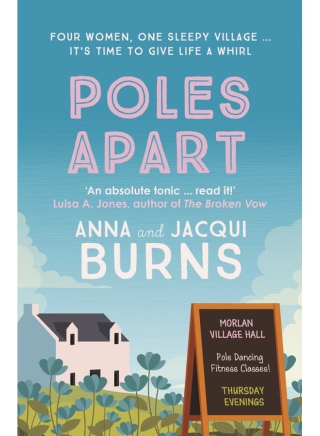 Poles Apart : An uplifting, feel-good read about the power of friendship and community 