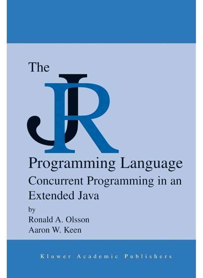 The JR Programming Language: Concurrent Programming in an Extended Java