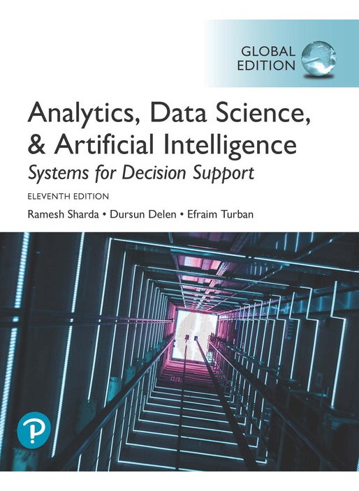 null - Analytics, Data Science, & Artificial Intelligence: Systems for Decision Support, Global Edition - Image 1