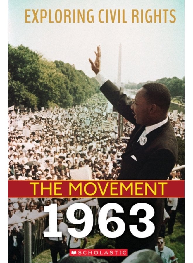 1963 Exploring Civil Rights The Movement - Hardback
