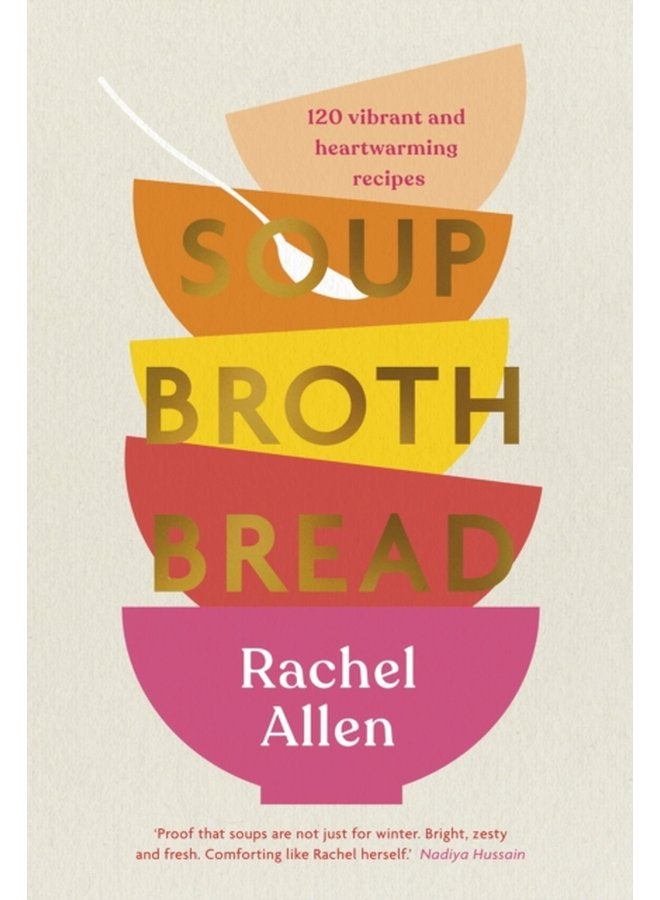 Soup Broth Bread - Hardback
