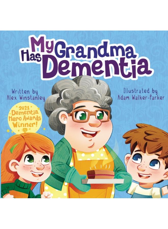 My Grandma Has Dementia : 1