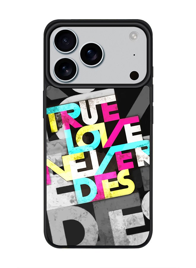 Stylizedd iPhone 17 Pro Case, [Compatible with MagSafe] Slim Magnetic cover Phone Case iPhone 17 Pro -True Love Never Dies - Image 1