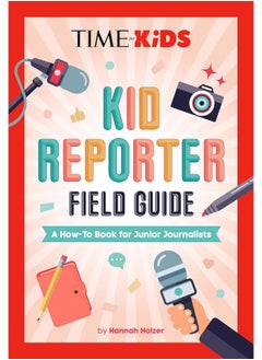 TIME for Kids: Kid Reporter Field Guide: A How-To Book for Junior Journalists  - Image 5
