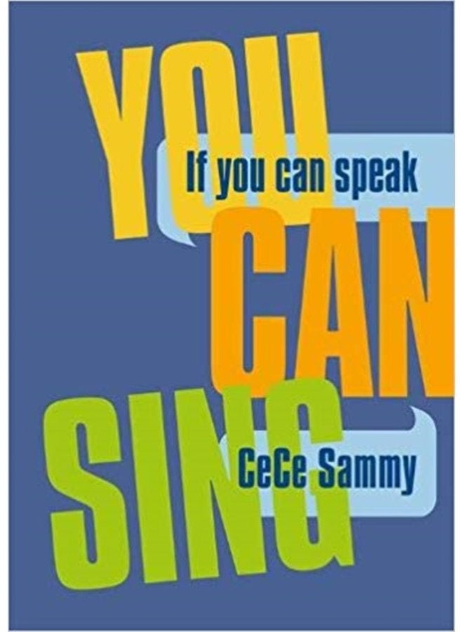 If You Can Speak You Can Sing - Paperback