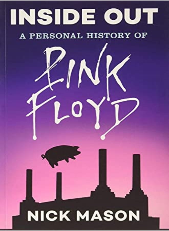 null - Inside Out A Personal History Of Pink Floyd by Mason, Nick - Dodd, Philip Paperback - Image 1