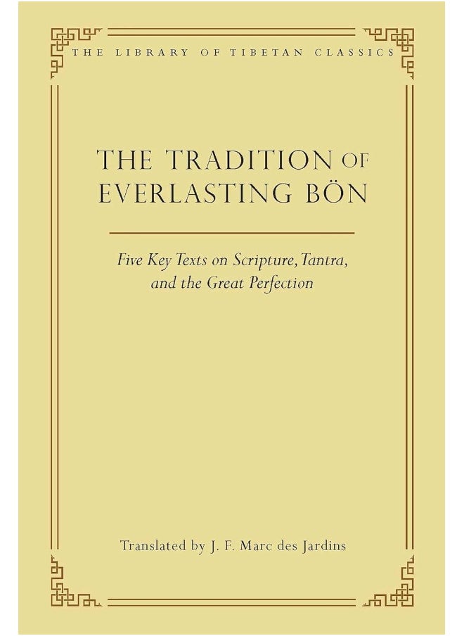 null - The Tradition of Everlasting Bön: Five Key Texts on Scripture, Tantra, and the Great Perfection - Image 1