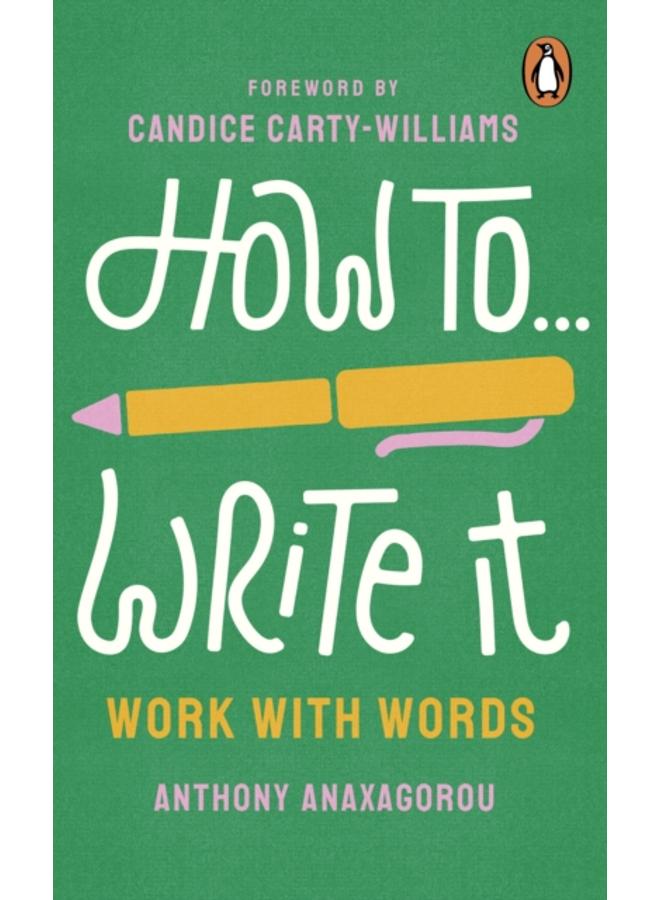 How to Write It : Work with Words (Merky How to)