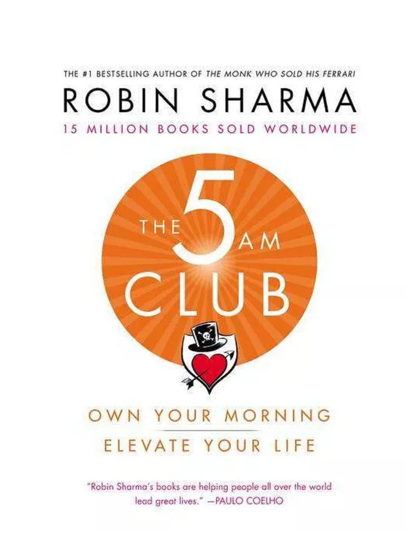 The 5 Am Club - by Robin Sharma Paperback 