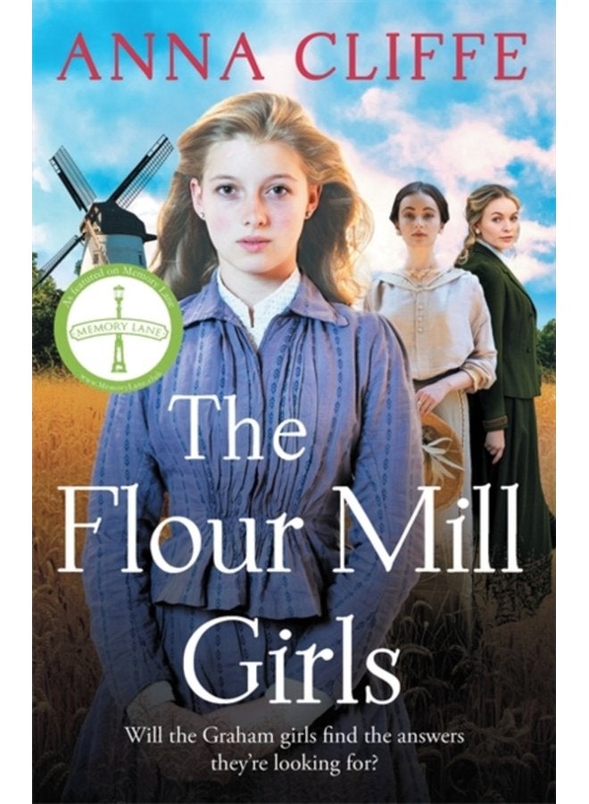 The Flour Mill Girls An uplifting new saga of war family and love The Flour Mill Girls book 1 - Paperback
