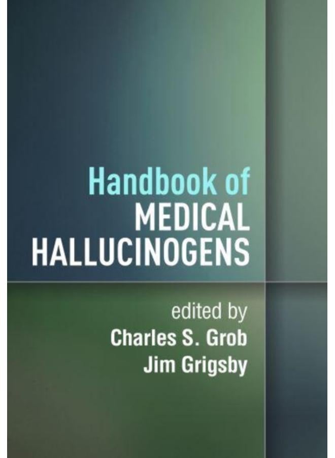 Handbook of Medical Hallucinogens 