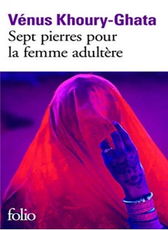 Sept pierres pour la femme adultère 