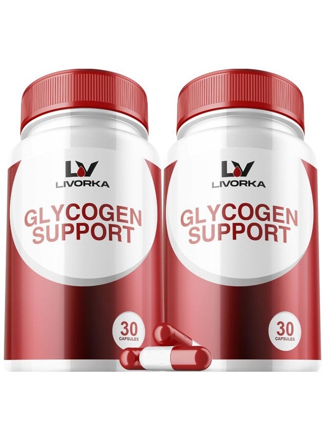 LIVORKA 2 Pack - Glycogen Support, Glycogen Control Advanced Formula, Glycogen Capsules, Glycogen Fix with Powerful Ingredients, 30 Capsules Per Bottle for 60 Days  - Image 1