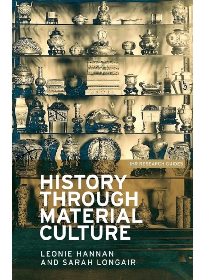 History Through Material Culture