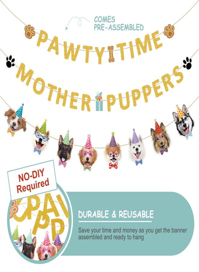 Woanger 3 Pieces Let's Pawty Banner Gold Glitter Mother Puppers Pawty Time Banners for Dog Birthday Party Supplies and Decorations - Image 2