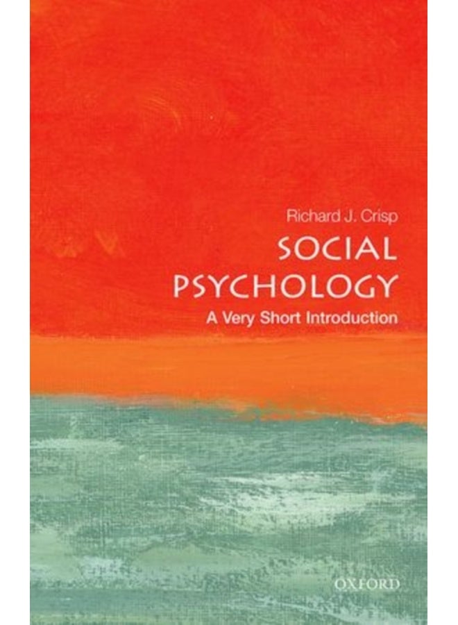 Social Psychology : A Very Short Introduction