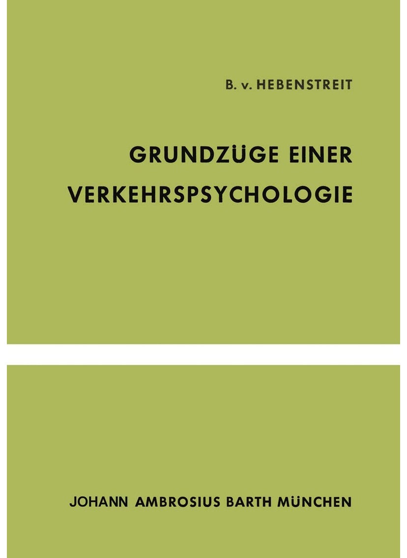Grundzüge Einer Verkehrspsychologie 