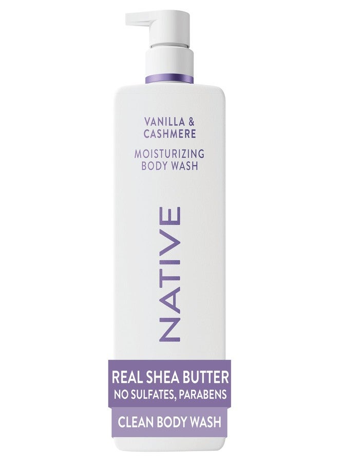 Native Moisturizing Body Wash, Clean & Gentle 24-Hour Hydration with Shea Butter, for Sensitive and Dry Skin, for Women & Men, Sulfate-free, Paraben-free, Vanilla & Cashmere, 22 fl oz - Image 1