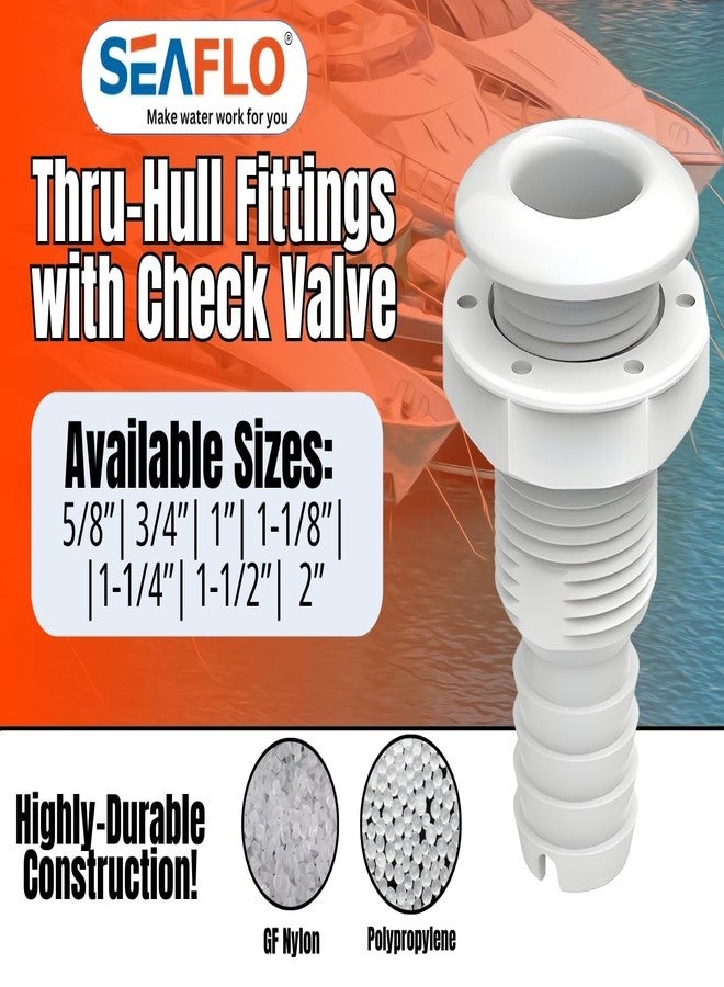 SEAFLO 3/4”, White (1-Pack) Thru Hulls Fitting Thru-Hull with Check Valve, Polypropylene + Glass-Filled Nylon, 4-Year Warranty - Image 2