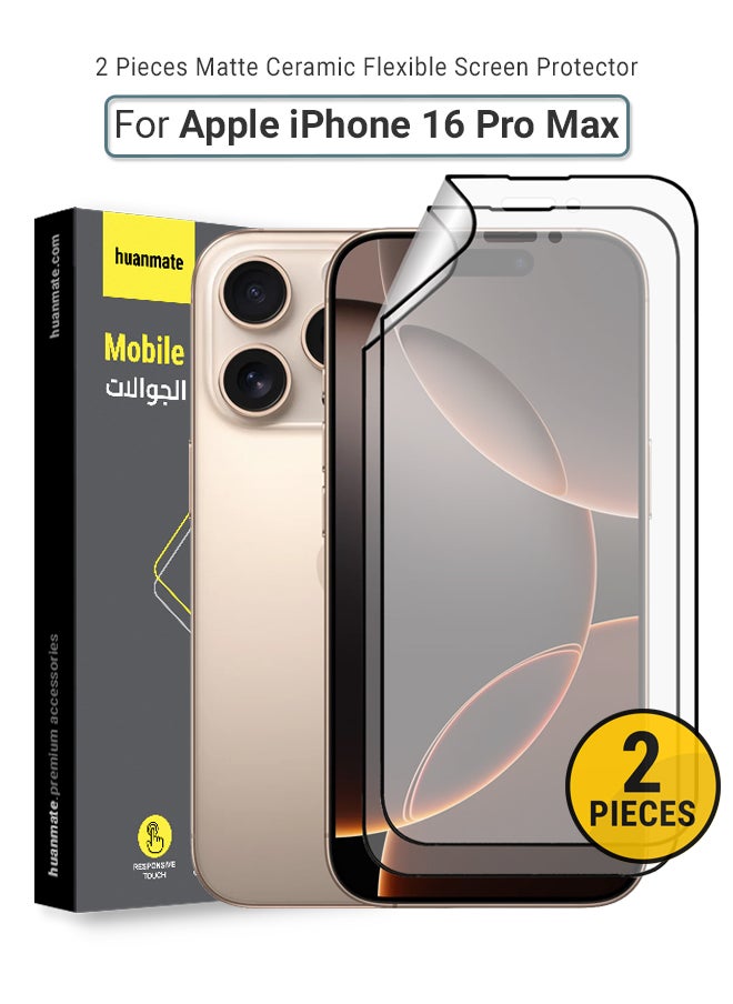 2 Pieces Apple iPhone 16 Pro Max Matte Ceramic Screen Protector – Anti-Explosion, High Transparency, Delicate Touch, Smooth Arc Edges, Easy Installation, Screen Protector for Apple iPhone 16 Pro Max