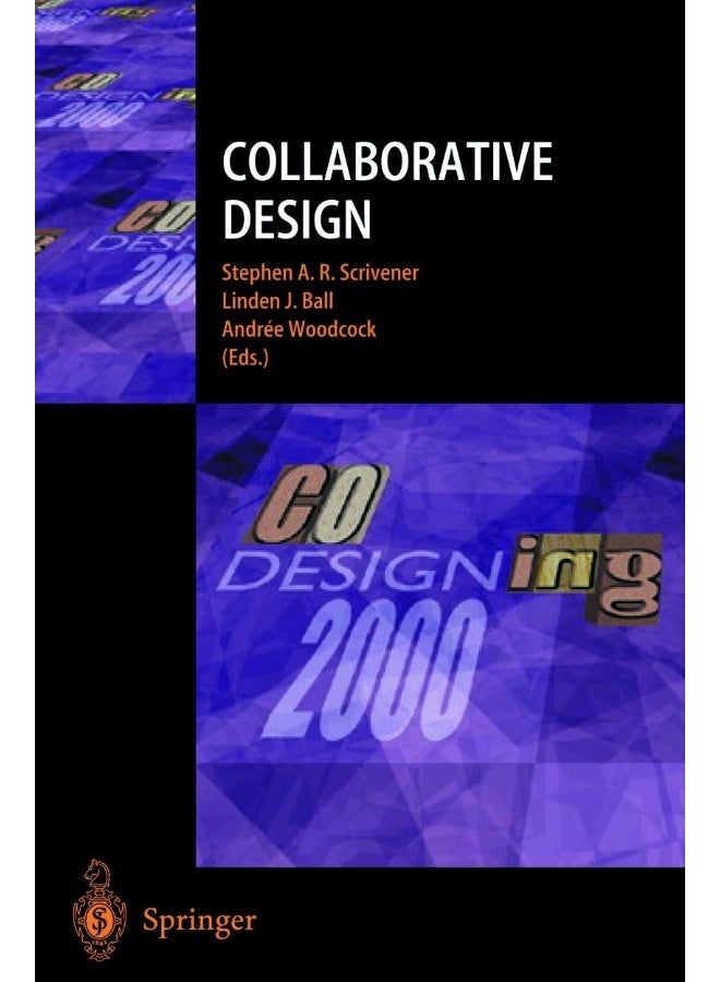 Collaborative Design: Proceedings of CoDesigning 2000
