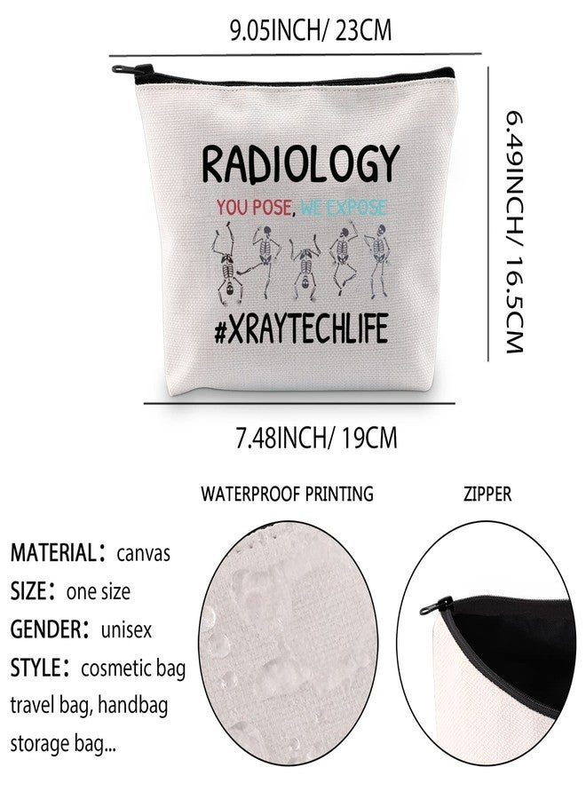 XYANFA Radiologist Cosmetic Bag x Ray Tech Graduation Gifts Radiology Tech Gifts Thank You Gift You Pose We Expose (You pose We expose) - Image 2
