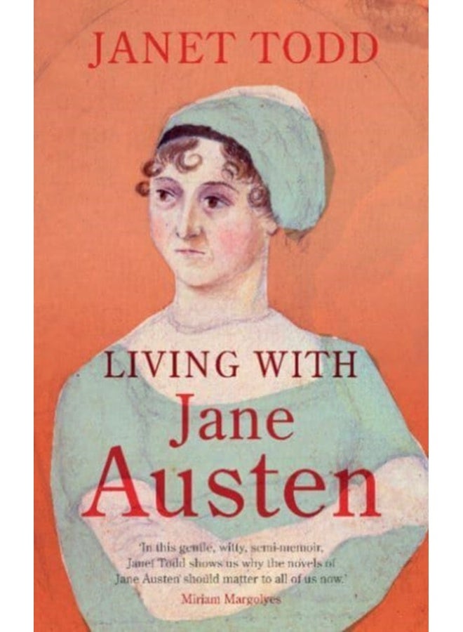 Living with Jane Austen