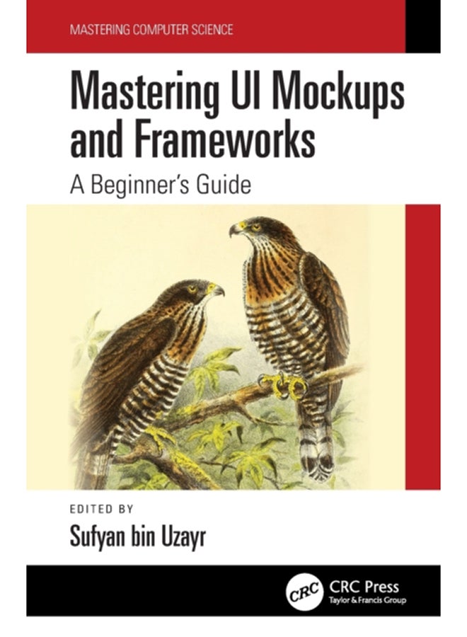 Mastering UI Mockups and Frameworks : A Beginner's Guide 