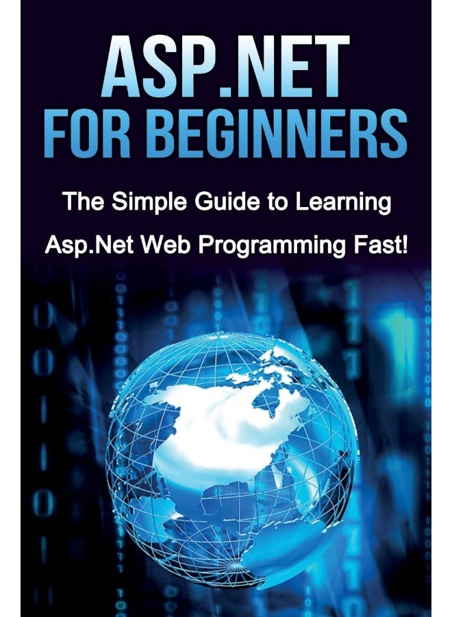 ASP.NET For Beginners: The Simple Guide to Learning ASP.NET Web Programming Fast! - Image 1
