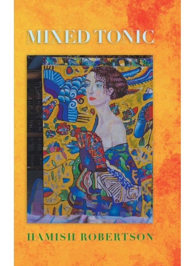 Mixed Tonic - Hardback