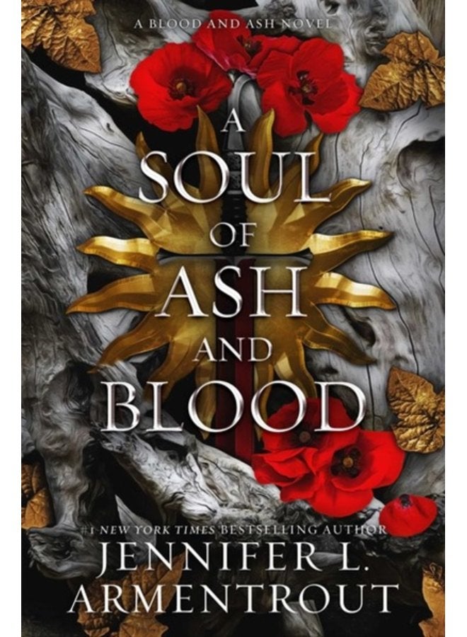 A Soul of ASH and Blood A Blood and ASH Novel - Hardback