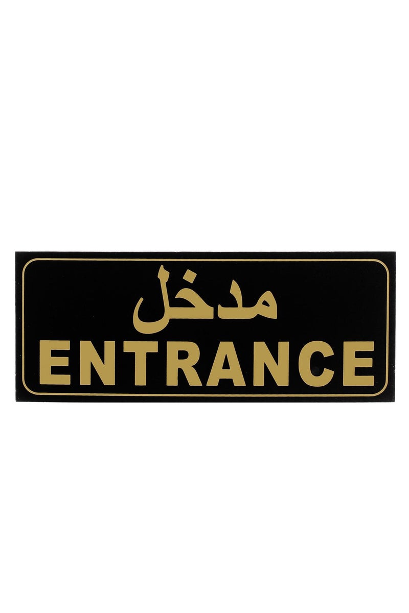 Self Adhesive Sign Entrance