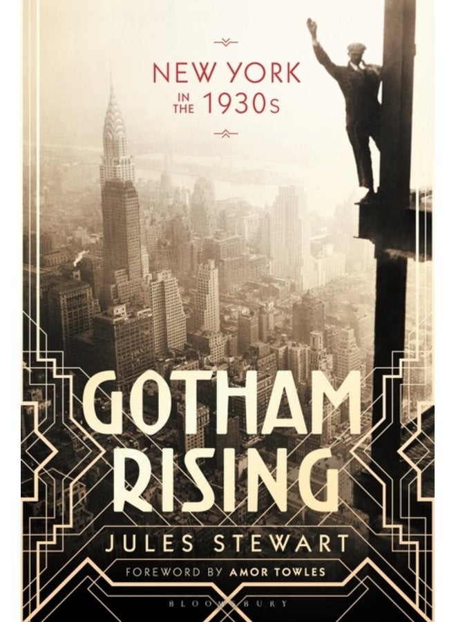 Gotham Rising New York in the 1930s - Paperback