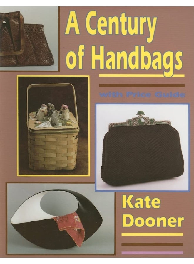A Century of Handbags 