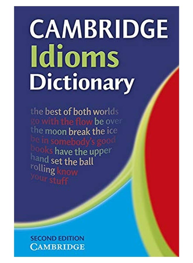 Cambridge Idioms Dictionary