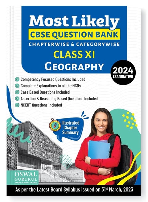 Oswal - Gurukul Geography Most Likely CBSE Question Bank for Class 11 Exam 2024 - Chapterwise & Categorywise, Competency Focused Qs, NCERT Qs, Case, Assertion & Reasoning